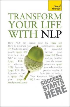 Transform Your Life with NLP