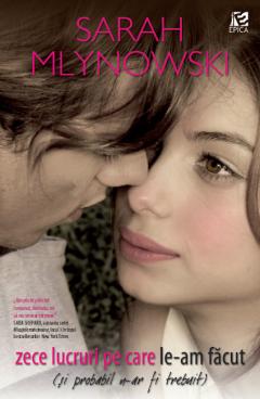 Zece lucruri pe care le-am facut