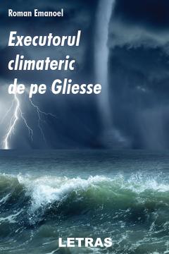 Executorul climateric de pe Gliesse