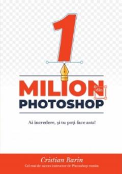 Un Milion din Photoshop