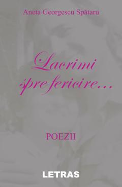 Lacrimi spre fericire