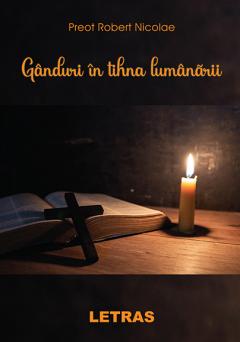 Ganduri in tihna lumanarii