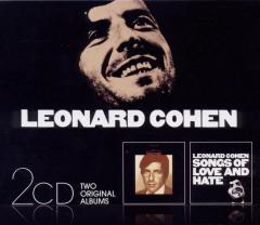 Songs of Leonard Cohen. Songs of Love and Hate