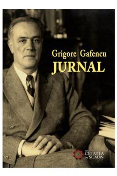 Grigore Gafencu. Jurnal