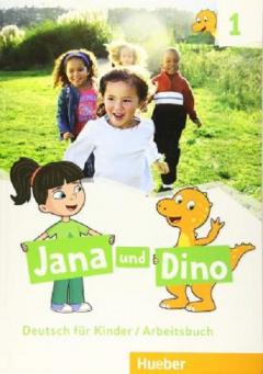 Jana und Dino Arbeitsbuch 1