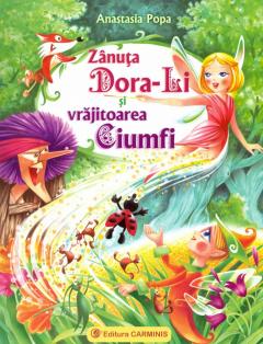 Zanuta Dora-Li si vrajitoarea Ciumfi