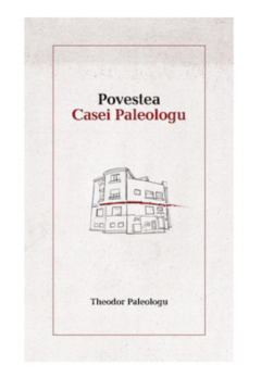 Povestea Casei Paleologu