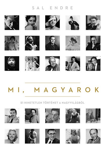 Mi, Magyarok - Sal Endre