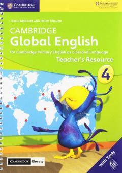 Cambridge Global English Stage 4 Teacher's Resource with Cambridge Elevate