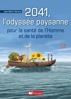 2041, l'odyssee paysanne