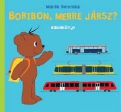Boribon, merre jarsz?