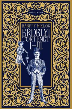 Erdelyi tortenet I-III.