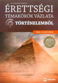 Erettsegi temakorok vazlata tortenele