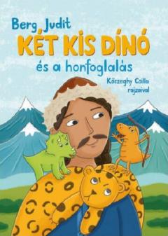 Ket kis dino es a honfoglalas