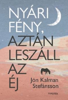 Nyari feny, aztan leszall az ej