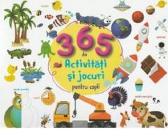 365 activitati si jocuri pentru copii