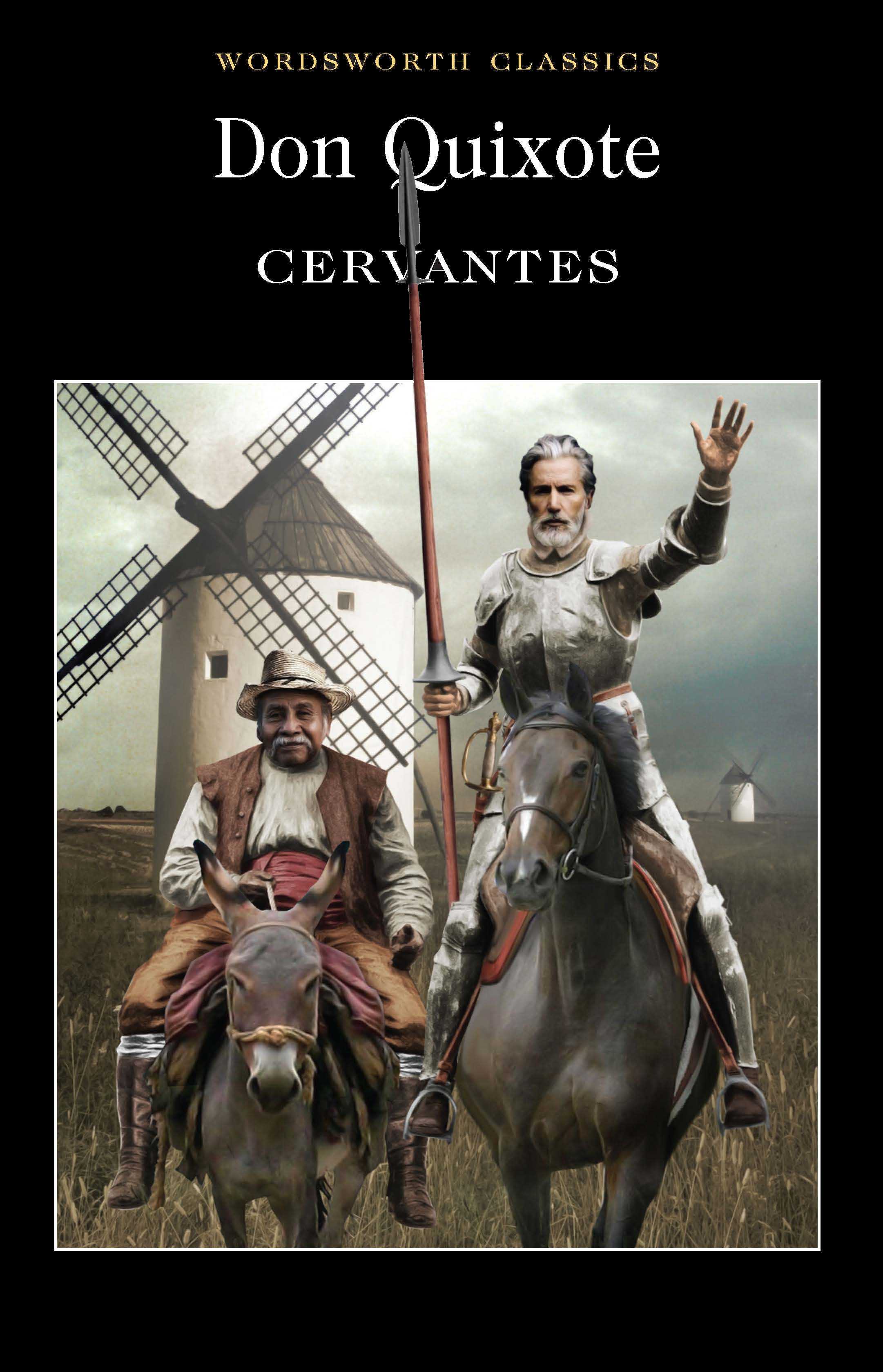 Don Quixote - Miguel de Cervantes