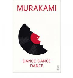 Dance, Dance, Dance Haruki Murakami