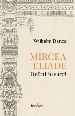 Mircea Eliade: Definitio sacri