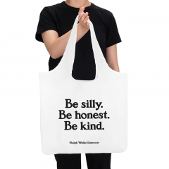 Punga reutilizabila - Ralph Waldo Emerson - Be Silly-Honest-Kind