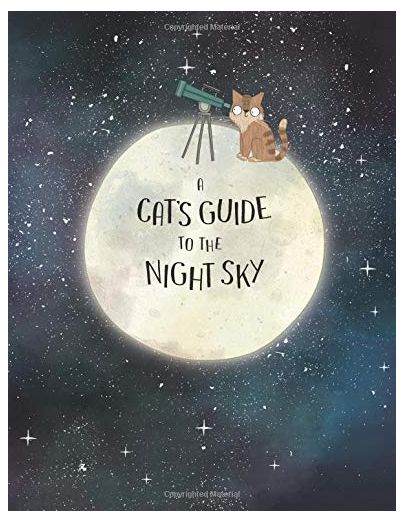 A Cat&#039;s Guide to the Night Sky 