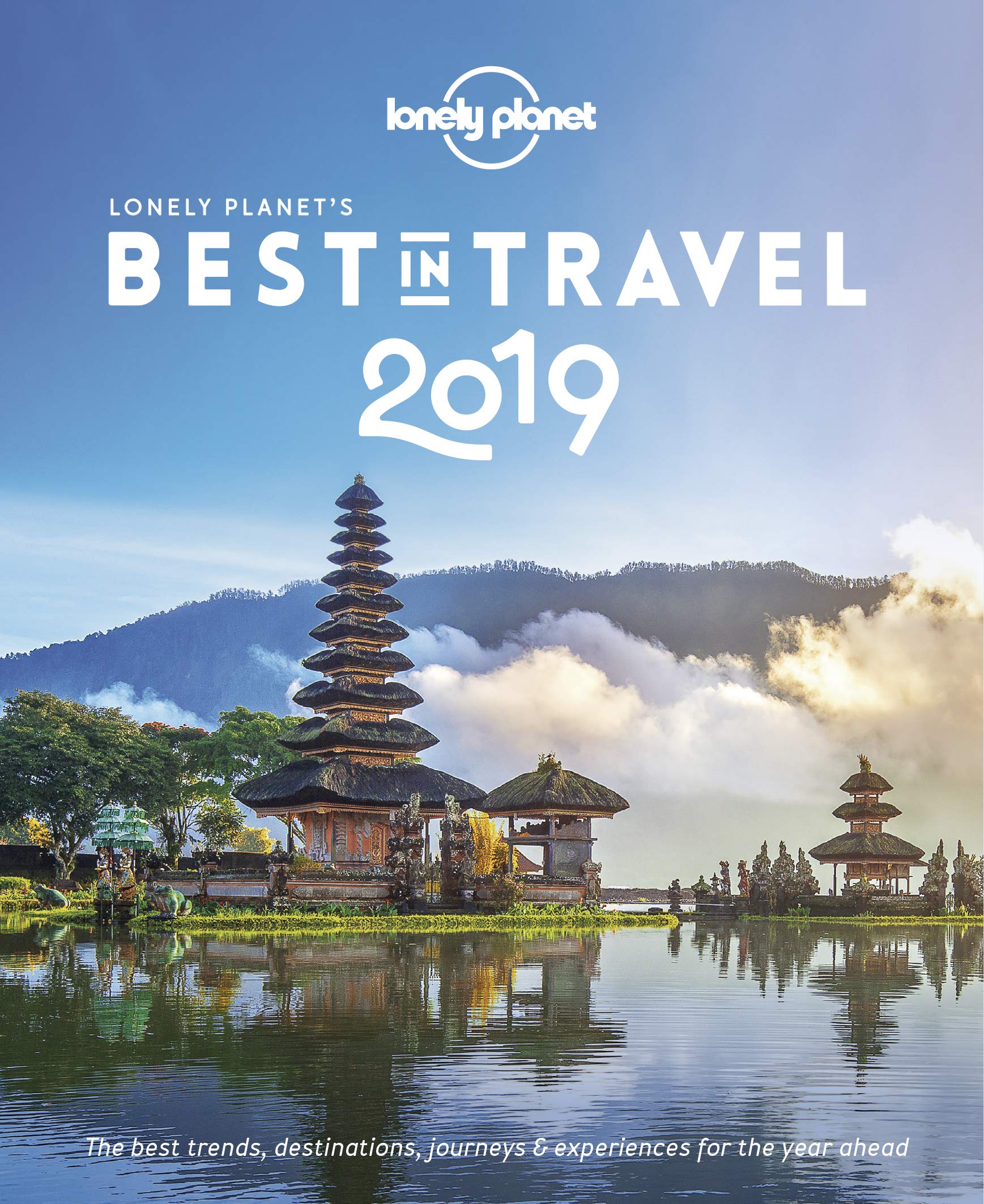 Lonely Planet&#039;s Best in Travel 2019