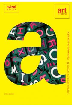 Cartea mea de Gramatica Altfel. Clasa a V-a