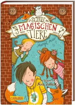 Die Schule der magischen Tiere - Band 1