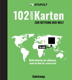 102 grune Karten zur Rettung der Welt