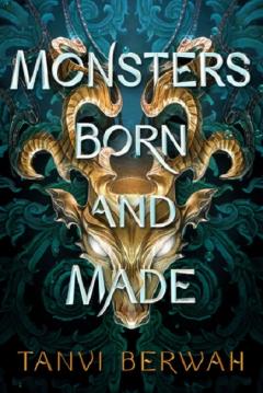 Monsters Born and Made