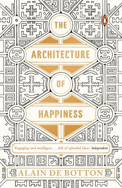 The Architecture of Happiness