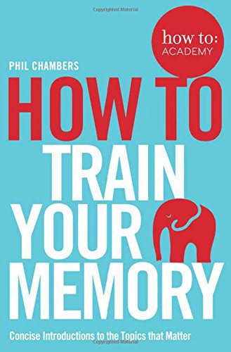 How To Train Your Memory