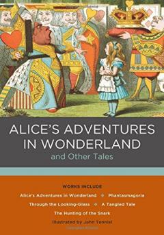 Alice's Adventures in Wonderland and Other Tales