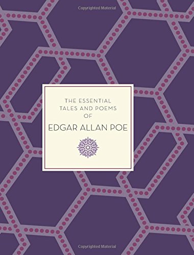 Essential Tales and Poems of Edgar Allan Poe by Edgar Allan Poe