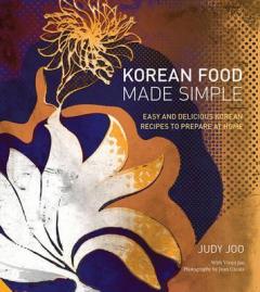 Korean Food Made Simple Judy Joo
