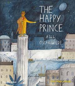 The Happy Prince - A Tale by Oscar Wilde