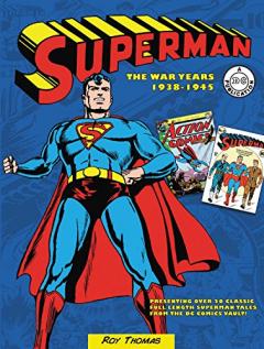 Superman - The War Years 1938-1946