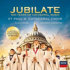 Jubilate: 500 Years of Cathedral Music