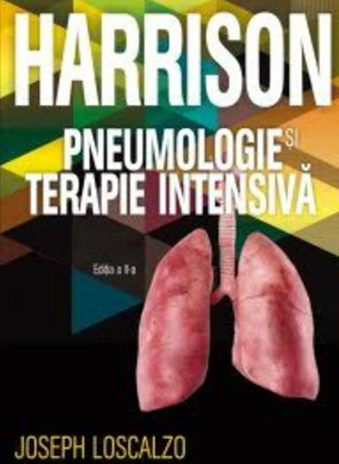 Pneumologie si terapie intesiva - Harrison