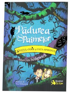 Padurea spaimelor Markus Sedgwick