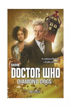 Doctor Who: Diamond Dogs Mike Tucker