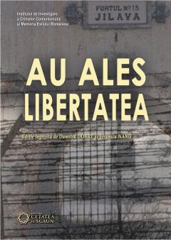 Au ales libertatea