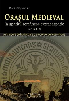 Orasul medieval