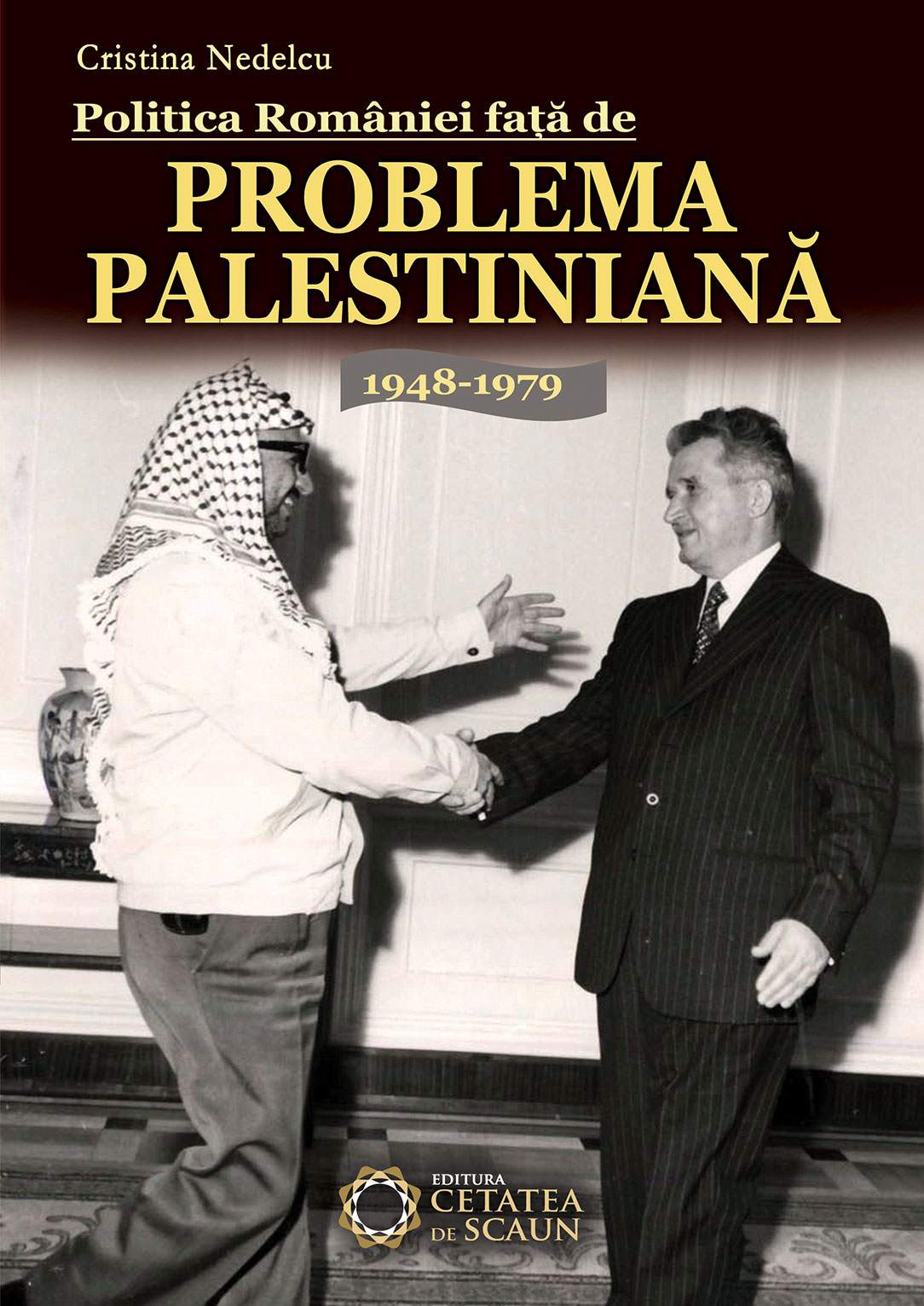 Politica Romaniei fata de Problema Palestiniana 1948-1979