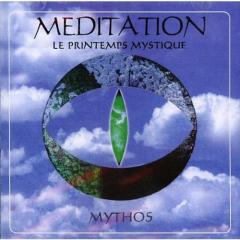 Meditation - Le Printemps Mystiq