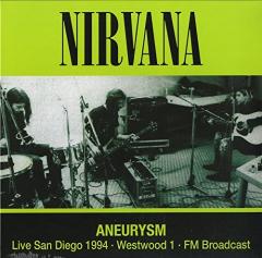 Aneurysm - Live San Diego 1994 - Vinyl