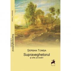 Supraveghetorul Serban Tomsa