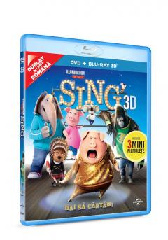 Hai sa cantam! (DVD+Blu Ray 3D) / Sing
