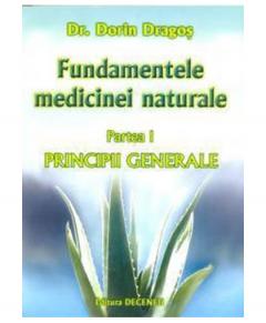 Fundamentele medicinei naturale (medicina psihocauzala) Dorin Dragos 