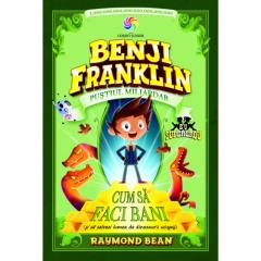 Benji Franklin - Pustiul miliardar Raymond Bean